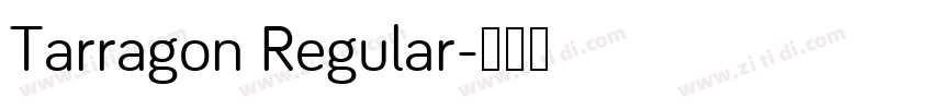 Tarragon Regular字体转换